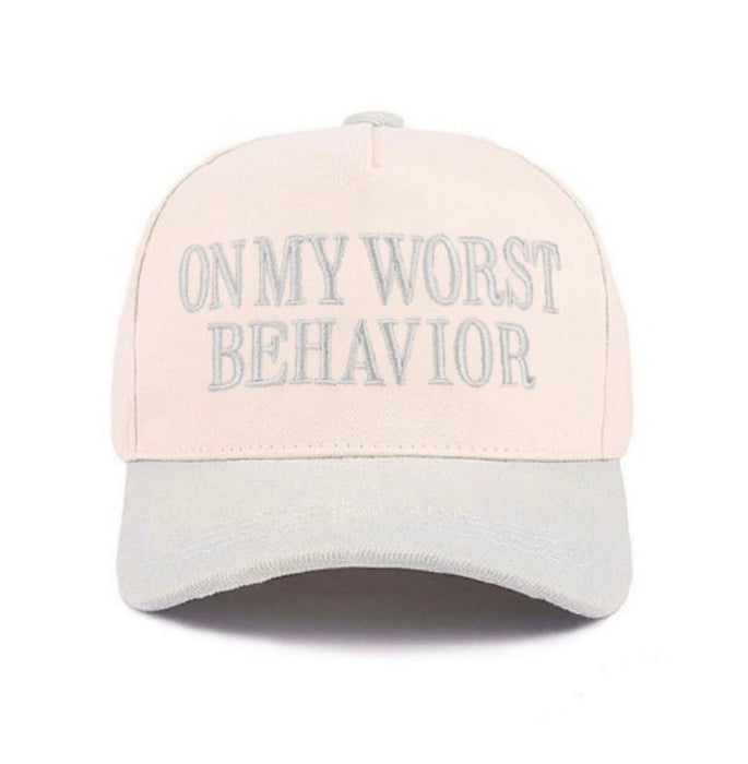 WORST BEHAVIOR HAT