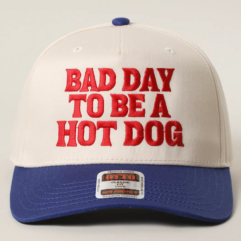 BAD DAY TO BE A HOT DOG HAT