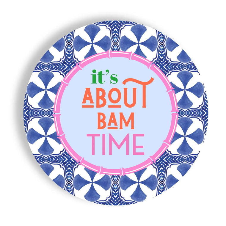 ITS ABOUT BAM TIME PLATES