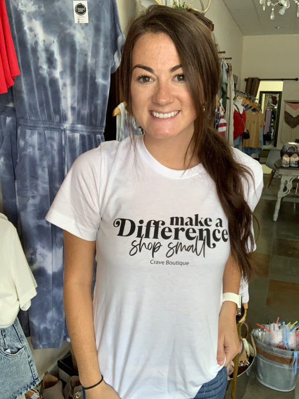 MAKE A DIFFERENCE TEE